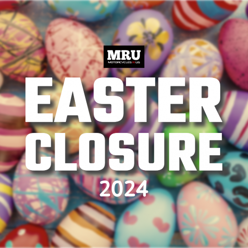 Easter Closure 2024 * Motorcycles R Us